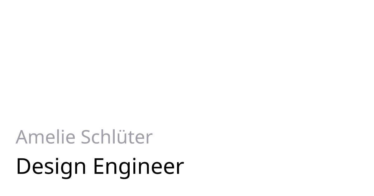 Amelie - Design Engineer